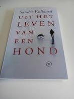 Uit het leven van een hond, Ophalen, Nieuw, Sander Kollaard