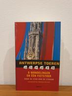 Antwerpse Toeren - 8 wandelingen en een fietstoer, Boeken, Reisgidsen, Ophalen of Verzenden, Gelezen