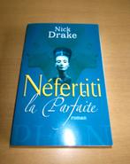 Roman "Néfertiti la Parfaite", Utilisé, Enlèvement ou Envoi, Amérique, Nick Drake
