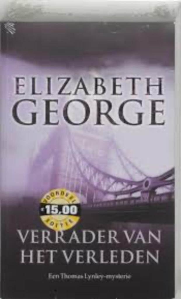 Verrader Van Het Verleden - Elizabeth George - Inspecteur L, Boeken, Overige Boeken, Zo goed als nieuw, Ophalen of Verzenden