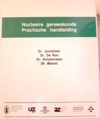 Nucleaire Geneeskunde Praktische Handleiding, Overige wetenschappen, Ophalen of Verzenden, Zo goed als nieuw, Dr. Jonckheer