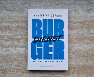 Burgerdienst in Wetstraat, relaas van ondernemer in politiek beschikbaar voor biedingen