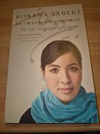 My Life and captivity in Iran Roxana Saberi, Ophalen of Verzenden, Zo goed als nieuw
