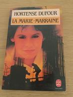 Roman  - La Marie-marraine - Hortense Dufour, Ophalen, Gelezen