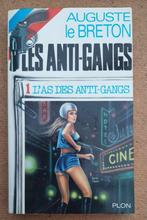 Livre pour adulte Les anti-gangs, tome 1, Ophalen of Verzenden, Gelezen, Auguste le Breton