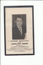 40-45: soldaat Gerard BAEKELANDT  Wevelgem + Terdonk, Collections, Images pieuses & Faire-part, Enlèvement ou Envoi, Image pieuse