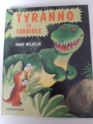 Album: "Tyranno le Terrible"  de Hans Wilhelm beschikbaar voor biedingen