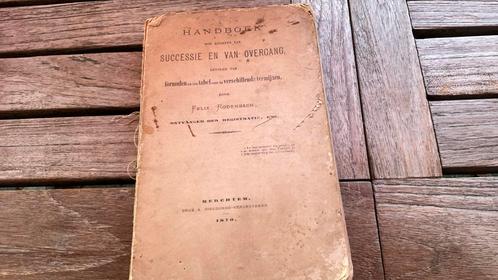 Handboek Successie en Overgang – Felix Rodenbach (1870), Boeken, Geschiedenis | Nationaal, Gelezen, 19e eeuw, Ophalen of Verzenden