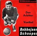 Single BOBBEJAAN SCHOEPEN - DEN ARBITTER ( 1966), Cd's en Dvd's, Vinyl | Nederlandstalig, Ophalen of Verzenden, Zo goed als nieuw