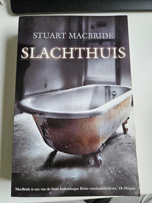 Stuart MacBride - Slachthuis, Livres, Thrillers, Comme neuf, Enlèvement ou Envoi