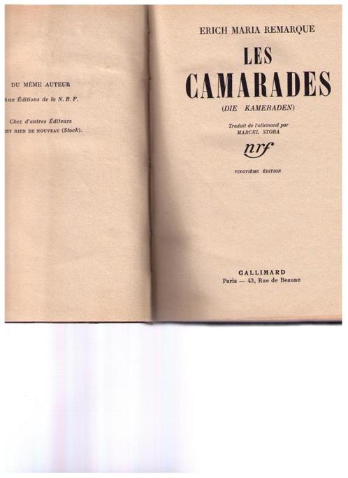 Les camarades  de Erich Maria Remarque, Gallimard 1938, Livres, Romans, Utilisé, Enlèvement ou Envoi