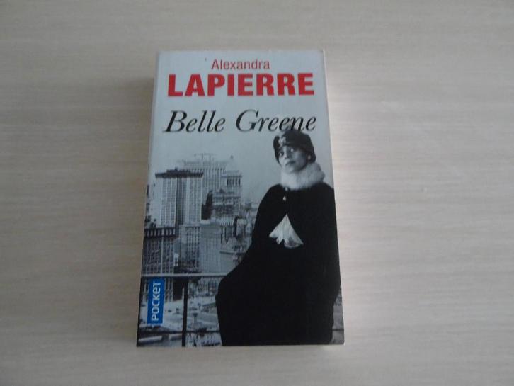 BELLE GREENE       ALEXANDRA LAPIERRE, Boeken, Romans, Zo goed als nieuw, Europa overig, Ophalen of Verzenden