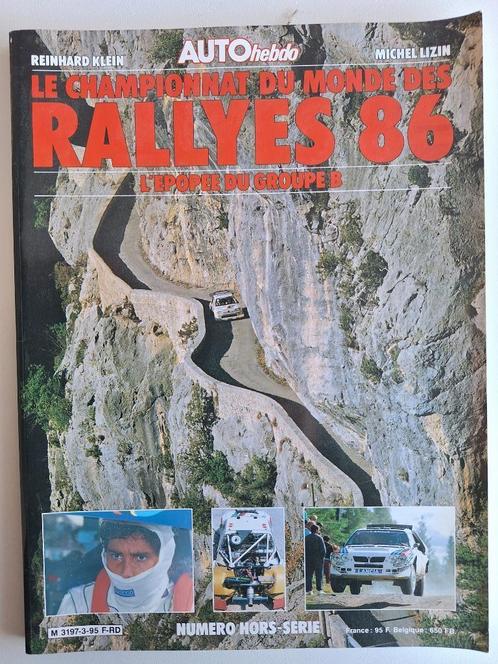 Rallyes 1986 L'épopée du groupe B, Livres, Autos | Brochures & Magazines, Utilisé, Audi, Enlèvement ou Envoi