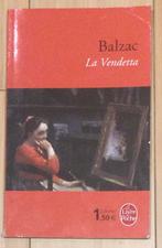 Balzac La vendetta, Utilisé