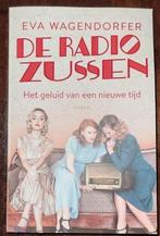 De radio zussen Eva Wagendorfer, Boeken, Ophalen of Verzenden, Zo goed als nieuw