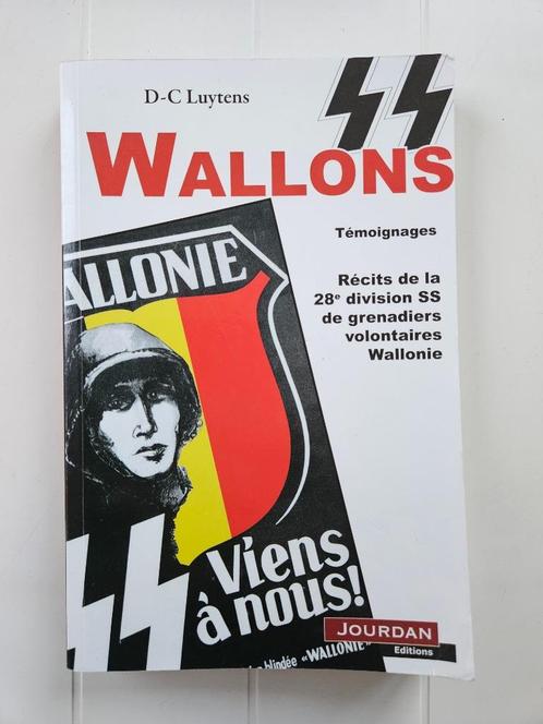 SS Wallons: Témoignages. Récits de la 28e division SS de gre, Livres, Guerre & Militaire, Utilisé, Général, Deuxième Guerre mondiale