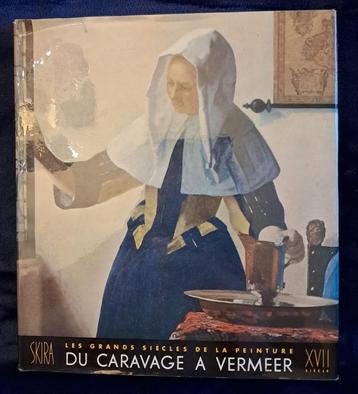 du Caravage à Vermeer  peinture XVII siècle 1955         beschikbaar voor biedingen