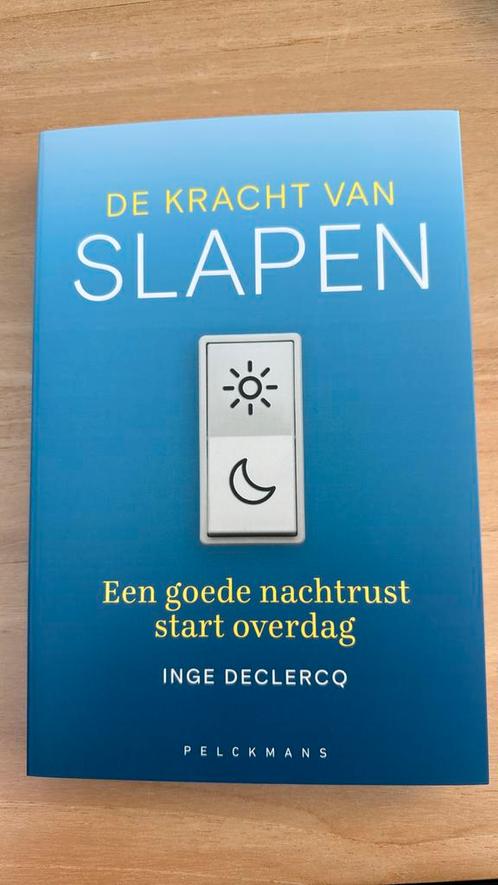 Inge Declercq - De kracht van slapen Nieuw!!, Boeken, Gezondheid, Dieet en Voeding, Zo goed als nieuw, Ophalen of Verzenden