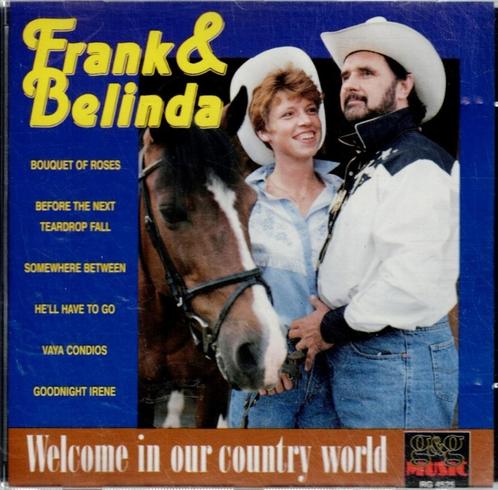 cd   /   Frank & Belinda – Welcome In Our Country World, CD & DVD, CD | Autres CD, Enlèvement ou Envoi