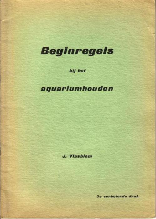 (d55) Beginregels bij het aquariumhouden, 1960, Boeken, Dieren en Huisdieren, Gelezen, Verzenden
