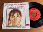 Marie Laforêt – Il A Neigé Sur Yesterday, Enlèvement ou Envoi, 7 pouces, Single