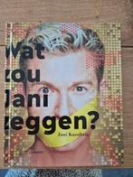 Jani Kazaltzis - Wat zou Jani zeggen?, Boeken, Mode, Ophalen, Zo goed als nieuw, Jani Kazaltzis