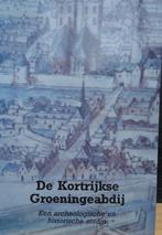 De Kortrijkse Groeningeabdij. Een archeologische en historis, Boeken, Ophalen of Verzenden