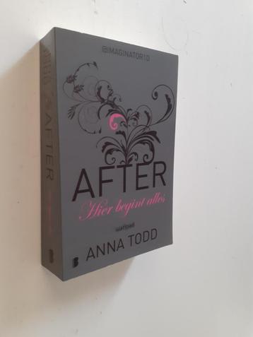 Anna Todd: After - Hier begint alles