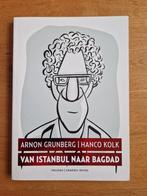 Van Istanbul naar Bagdad -Arnon Grunberg/Hanco Kolk, Boeken, Eén stripboek, Zo goed als nieuw, Hanco Kolk, Ophalen of Verzenden