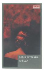 Te Koop Boek SCHULD Karin Alvtegen, Livres, Thrillers, Scandinavie, Utilisé, Enlèvement ou Envoi, Karin Alvtegen