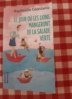 Raphaelle Giordano - Le jour où les lions mangeront de la sa, Livres, Enlèvement, Utilisé