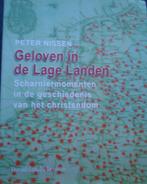 Geloven in de Lage Landen. Scharniermomenten in de geschiede, Boeken, Ophalen of Verzenden