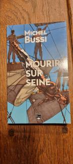"Mourir sur Seine" de Michel Bussi, Ophalen of Verzenden, Zo goed als nieuw, Michel Bussi