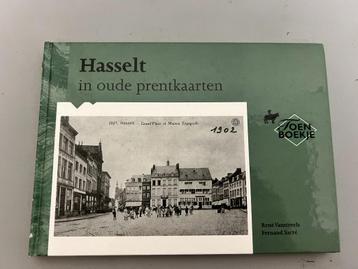 Hasselt in oude prentkaarten.