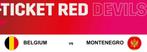 4 tickets rode duivels 5/6/'24 Belgium Montenegro 20u30, Sport en Fitness, Voetbal, Nieuw, Overige typen, Ophalen of Verzenden