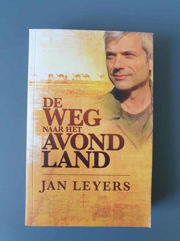 Jan Leyers - De weg naar het Avondland, Boeken, Reisverhalen, Gelezen, Europa, Ophalen