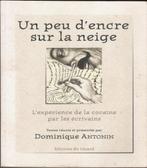 Un peu d'encre sur la neige - de ervaring van cocaïne door, Gelezen, Antonin, Overige typen, Ophalen of Verzenden