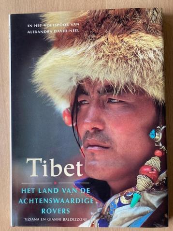 Tibet. Het land van de achtenswaardige rovers