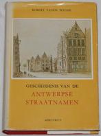 R. vande Weghe Geschiedenis van de Antwerpse Straatnamen, Boeken, Ophalen of Verzenden, Gelezen