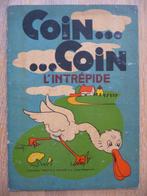 Coin... ...Coin l'intrépide - Edition Originale, Gelezen, Verzenden, Eén stripboek, BAILLY RO