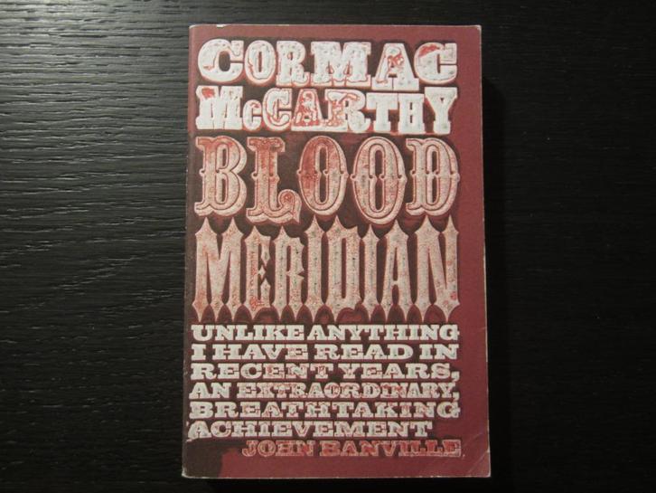Blood Meridian  -Cormac McCarthy-, Boeken, Literatuur, Ophalen of Verzenden