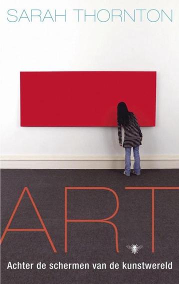 Te koop: Nieuw!Boek" ART achter de schermen" Sarah Thornton. beschikbaar voor biedingen