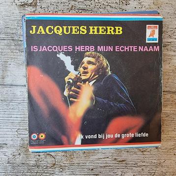 45T Jacques Herb - Is Jacques Herb mijn echte naam