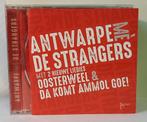 De Strangers: Antwarpe, Cd's en Dvd's, Cd's | Nederlandstalig, Ophalen of Verzenden, Gebruikt, Streekmuziek