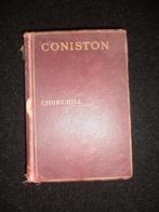 1906 Coniston Winston Churchill New York The Macmillan Comp., Enlèvement ou Envoi