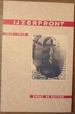 (1914-1918 BELGISCH LEGER) IJzerfront 1914-1918., Boeken, Oorlog en Militair, Gelezen, Ophalen of Verzenden