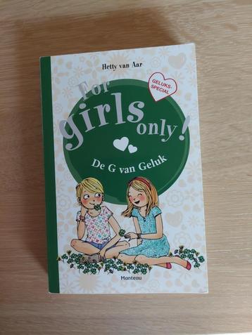 For girls Only: De G van Geluk