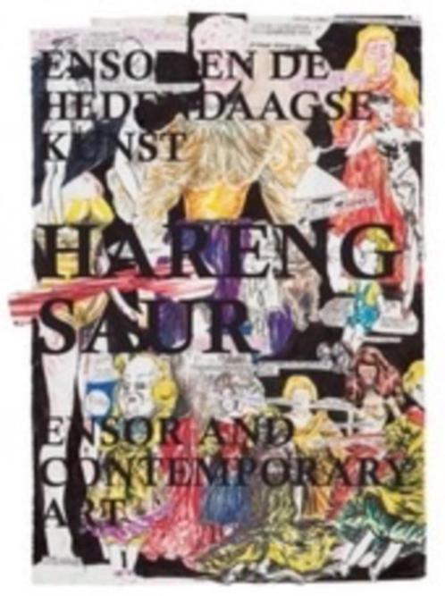 Hareng Saur : Ensor en de hedendaagse kunst, Livres, Art & Culture | Arts plastiques, Comme neuf, Enlèvement ou Envoi