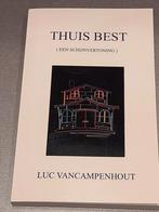 Thuis Best - Luc Vancampenhout, Ophalen of Verzenden, Gelezen