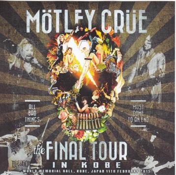 2 cd's - MOTLEY CRUE - De laatste tournee in Kobe - 2015